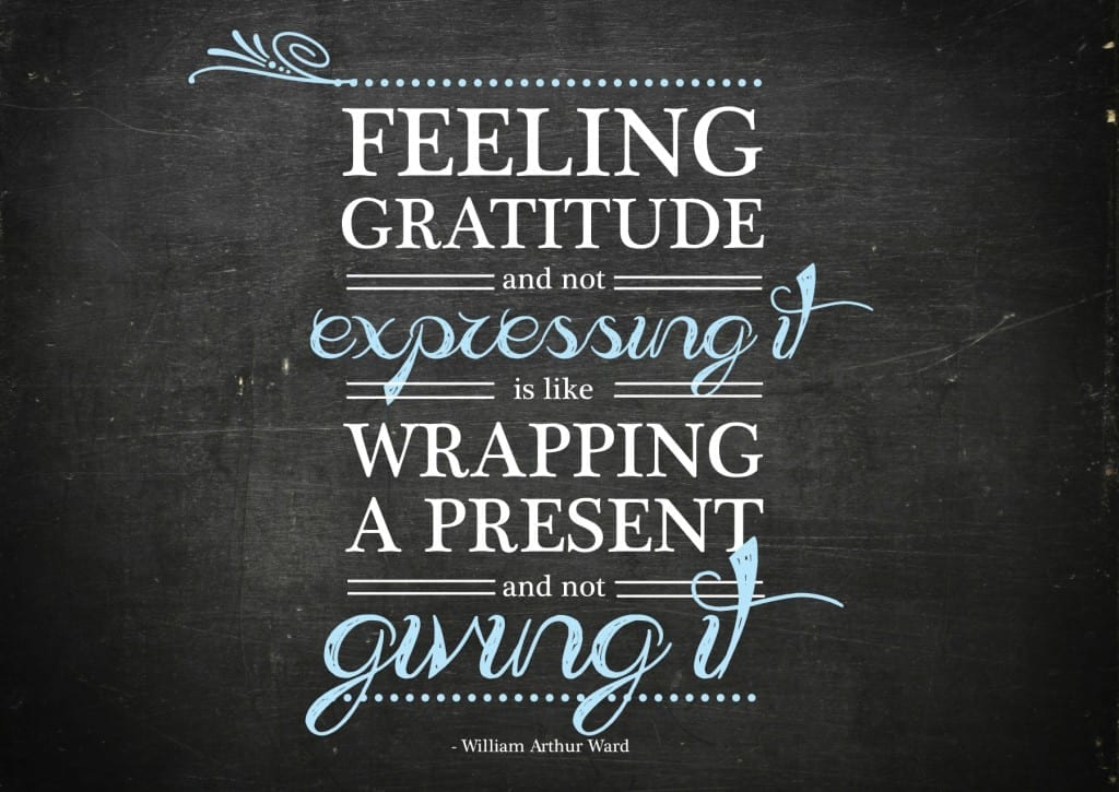 feeling gratitude william arthur quote